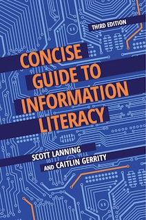 Couverture_Concise Guide to Information Literacy