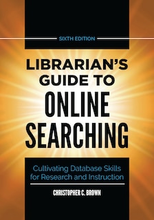 Front cover_Librarian's Guide to Online Searching