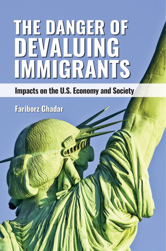 Front cover_The Danger of Devaluing Immigrants