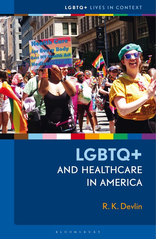 Front cover_LGBTQ+ and Healthcare in America