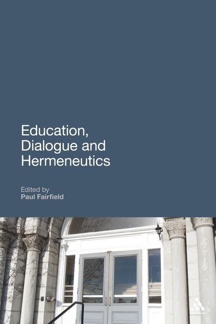 Front cover_Education, Dialogue and Hermeneutics