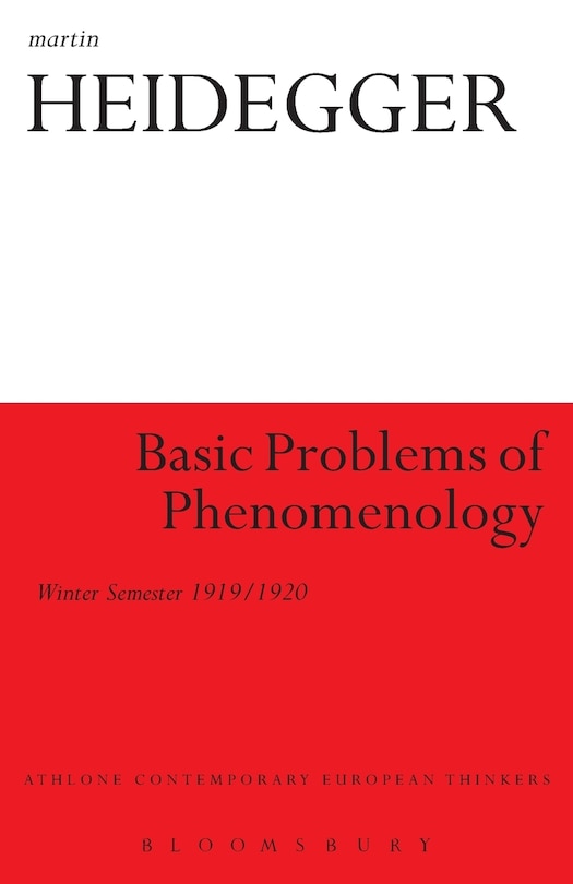 Basic Problems of Phenomenology: Winter Semester 1919/1920