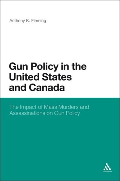 Front cover_Gun Policy in the United States and Canada