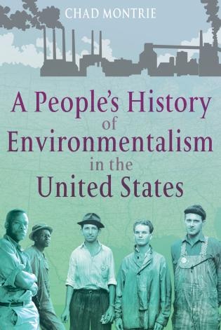 Couverture_A People's History Of Environmentalism In The United States