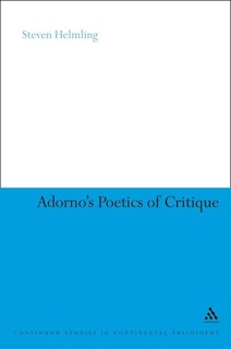 Front cover_Adorno's Poetics Of Critique