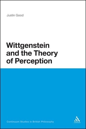 Wittgenstein and the Theory of Perception