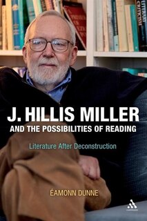 Front cover_J. Hillis Miller and the Possibilities of Reading