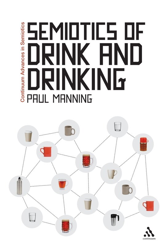 Front cover_Semiotics of Drink and Drinking
