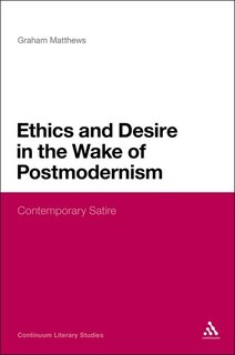Couverture_Ethics and Desire in the Wake of Postmodernism
