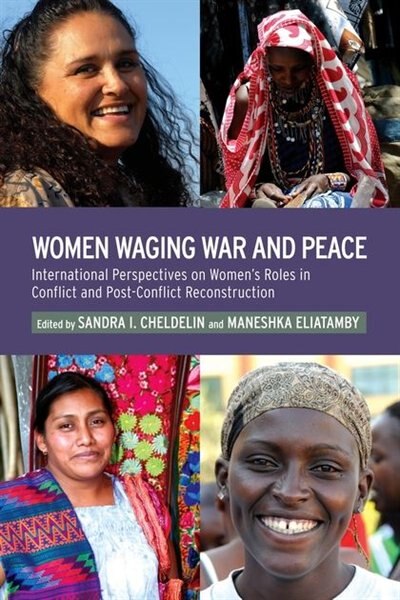 Front cover_Women Waging War and Peace