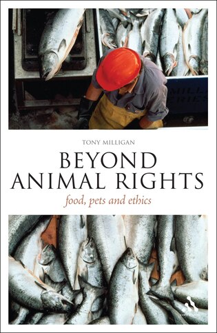 Beyond Animal Rights: Food, Pets and Ethics