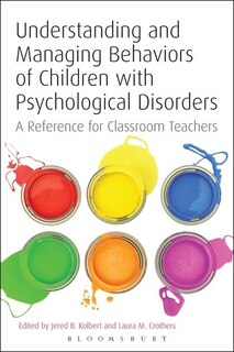 Couverture_Understanding and Managing Behaviors of Children with Psychological Disorders