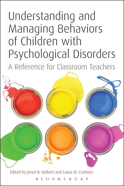 Couverture_Understanding and Managing Behaviors of Children with Psychological Disorders