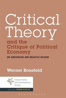 Front cover_Critical Theory and the Critique of Political Economy