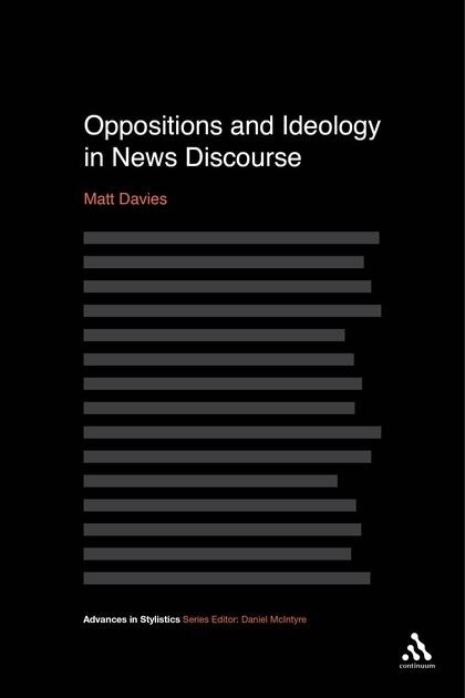 Front cover_Oppositions and Ideology in News Discourse