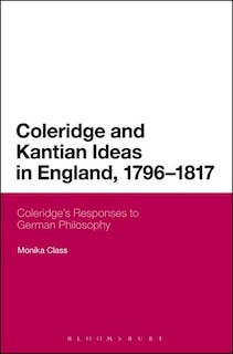 Front cover_Coleridge and Kantian Ideas in England, 1796-1817