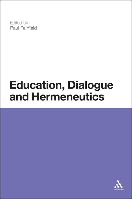 Front cover_Education, Dialogue and Hermeneutics