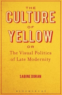 Front cover_The Culture Of Yellow