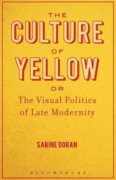 Front cover_The Culture Of Yellow