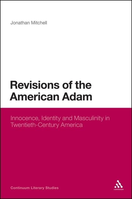 Front cover_Revisions of the American Adam
