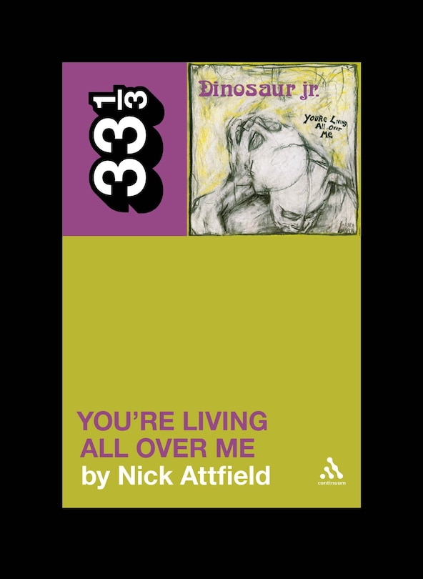 Couverture_Dinosaur Jr.'s You're Living All Over Me