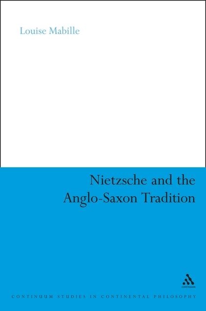 Front cover_Nietzsche and the Anglo-Saxon Tradition