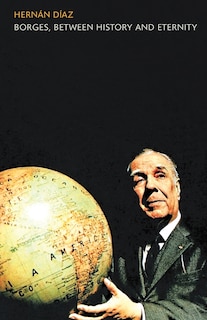 Front cover_Borges, Between History and Eternity