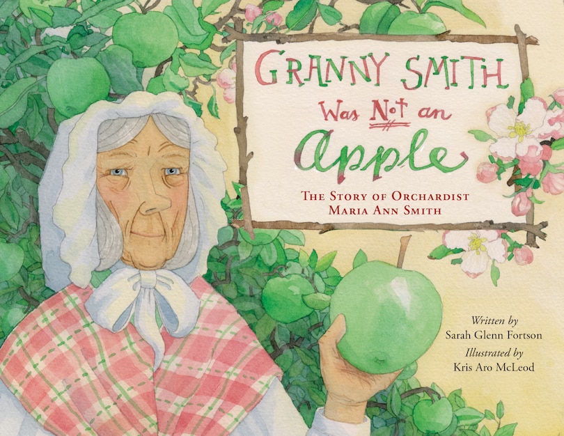 Front cover_Granny Smith Was Not an Apple