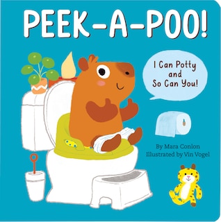 Front cover_Peek-A-Poo! I Can Potty and So Can You! (Potty Training Board Book)