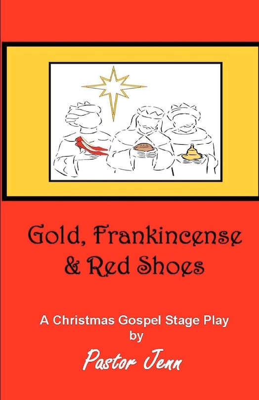 Front cover_Gold, Frankincense and Red Shoes