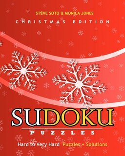 SUDOKU Puzzles - Christmas Edition, Hard to Very Hard: Puzzles + Solutions