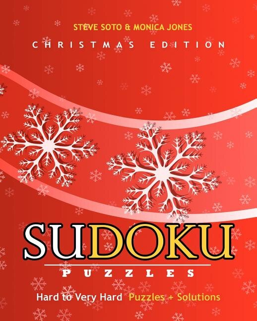 SUDOKU Puzzles - Christmas Edition, Hard to Very Hard: Puzzles + Solutions