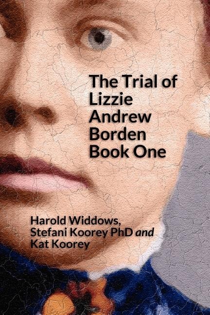 Front cover_The Trial of Lizzie Borden