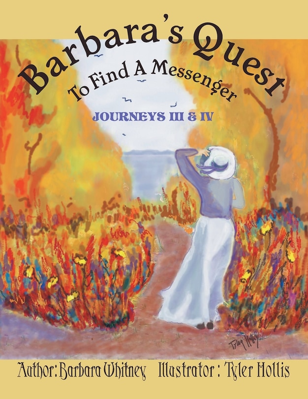 Couverture_Barbara's Quest to Find a Messenger Journeys Iii & Iv