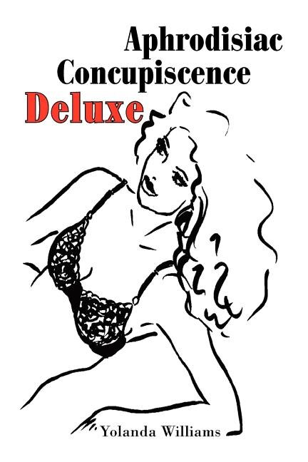 Front cover_Aphrodisiac Concupiscence Deluxe