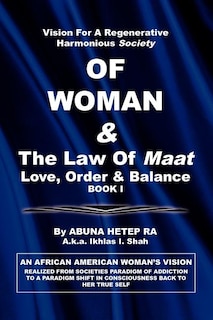 Front cover_Vision For Regenerative Harmonious Society Of Woman & The Law Of Maat