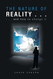 Front cover_The Nature of Reality . . .
