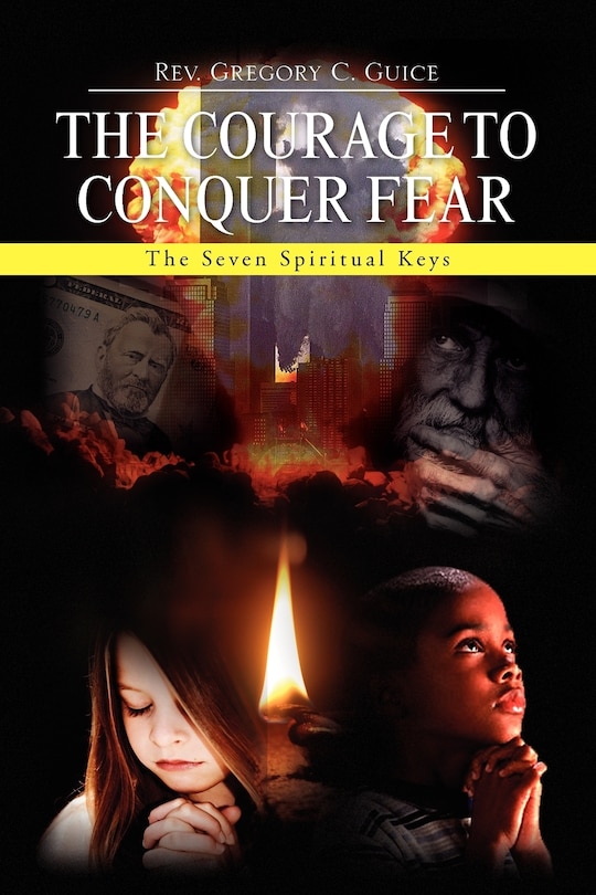Front cover_The Courage to Conquer Fear