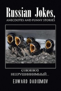 Front cover_Russian Jokes, Anecdotes and Funny Stories