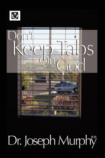 Front cover_Don't Keep Tabs on God
