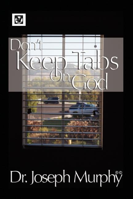 Front cover_Don't Keep Tabs on God