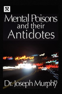 Front cover_Mental Poisons and Their Antidotes