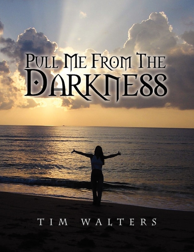 Front cover_Pull Me from the Darkness