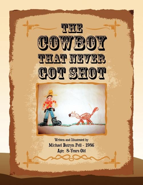 Front cover_The Cowboy That Never Got Shot