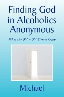 Front cover_Finding God in Alcoholics Anonymous