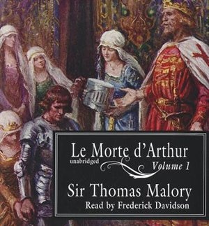 Front cover_Le Morte d’Arthur, Vol. 1