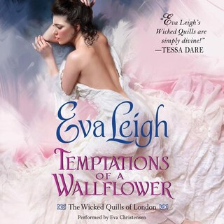 Temptations of a Wallflower: The Wicked Quills of London