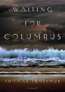 Waiting for Columbus