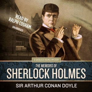 The Memoirs Of Sherlock Holmes