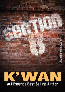 Section 8: A Hood Rat Novel